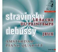 Stravinsky / Debussy: Le sacre du printemps / Jeux
