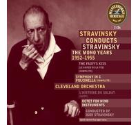 Stravinsky, Igor - The Mono Years 1952-1955 (coll.Heritage)