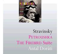 Stravinsky Petroushka, Firebird Suite