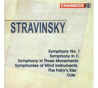 Stravinsky: Symphony No. 1 / Symphony in C / Symphony in Three Movements / Symphonies of Wind Instruments / The Fairy's Kiss / Ode (1999-05-18)