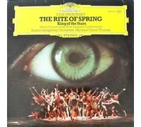Stravinsky - The Rite Of Spring / King Of Stars Boston Symphony, Michael Tilson Thomas Conducting (with original insert)