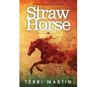Straw Horse: A Kat Wilde Upper Peninsula (U.P.) Michigan Mystery