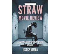 Straw Movie Review: How One Breakdown Exposed Everything We Ignore (Unveiling the Magic of Movies & Series)