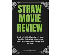 Straw Movie Review: The Truth Behind Tyler Perry’s Most Shocking Ending Yet - What Straw Really Says About Grief, Justice, and Survival.