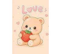 Strawberry Bear Notebook: Kawaii Aesthetic Lined Notebook for Notes, Journaling, School & Daily Writing - Cute Pastel Animal Cover Design for Girls, Teens & Women