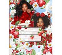 Strawberry Dreams Notebook: An 8.5 x 11 Aesthetic Journal with African American Girls, Strawberries & Blossoms - Perfect for School, Writing, or Journaling