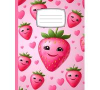 Strawberry Primary Composition Notebook k-2 with Picture Space Cute Sweet Pink Strawberries Primary Story Journal Grades k-2 Dotted Midlines with ... 8.5x11: Storytelling and Creative Exercises