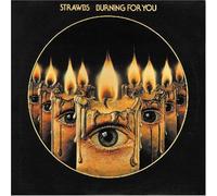 Strawbs - Burning for You