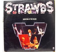 STRAWBS BURSTING AT THE SEAMS vinyl record