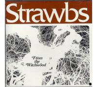 Strawbs - From the Witchwood
