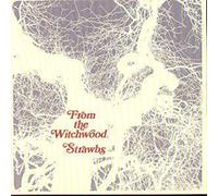 Strawbs - From The Witchwood