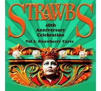 Strawbs Past and Present - 40th Anniversary Celebration Vol.1