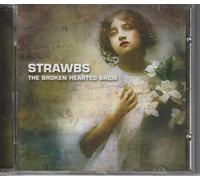 Strawbs - The Broken Hearted Bride