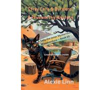 Stray Cats & Burglars; A Pawsworthy Mystery (20) (Sally the Loner)