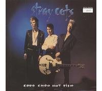Stray Cats - Choo Choo Hot Fish [Vinilo]