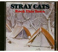 Stray Cats - Rock This Town