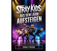 Stray Kids: Aus dem Lärm aufsteigen pg. 1 Stray Kids: Aus dem Lärm aufsteigen: Stray Kids: Aus dem Lärm aufsteigen pg. 1 Stray Kids: Aus dem Lärm ... die ihre Kämpfe in eine weltweite Bewegung