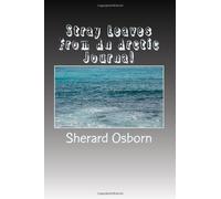 Stray Leaves From An Arctic Journal