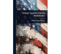 Stray Leaves From Newport