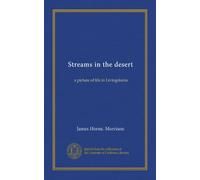 Streams in the desert: a picture of life in Livingstonia