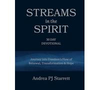 STREAMS in the SPIRIT: 30 DAY DEVOTIONAL