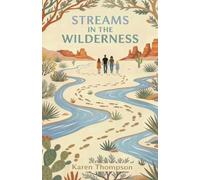 Streams in the Wilderness