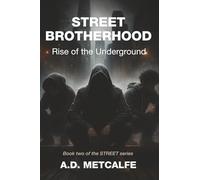 Street Brotherhood: Rise of the Underground