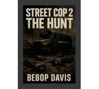 Street Cop 2: The Hunt – Lulu