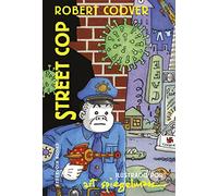 Street Cop: Un Policia De a Pie (Reservoir Gráfica)