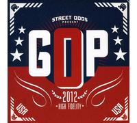 Street Dogs - Gop/Not Without a Purpose [7" VINYL] [Vinilo]