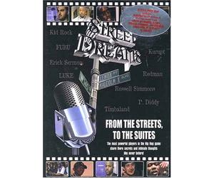 Street Dreams - From the Streets to the Suites