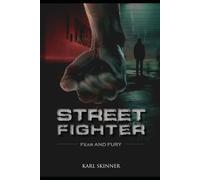 Street Fighter: Fear and Fury