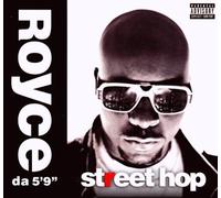 Street Hop by Royce Da 5'9" (2009-10-20)