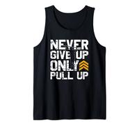 Street Workout Outfits & Geschenke - Camiseta sin Mangas Unisex-Adultos Never Give Up Only Pull Up - Tank Top Negro Talla S