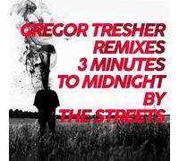 3 Minutes to Midnight (Gregor Tresher Remixes)