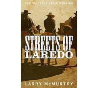 Streets Of Laredo (Lonesome Dove, 4)