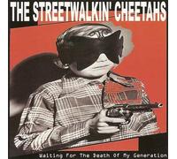 Streetwalkin' Cheetahs - Waiting for The Death [Import]