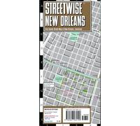 Streetwise New Orleans Map 2023: City Center Street Map of New Orleans, Louisiana (Michelin Streetwise Maps)