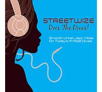Streetwize - Does The Divas!