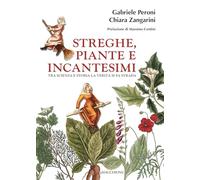 Streghe, piante e incantesimi. Tra scienza e storia la verità si fa strada