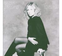 Streisand, Barbra - Till I Loved You