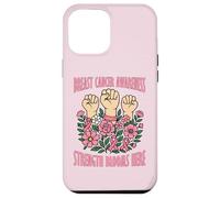 Strength Blooms Here Breast Cancer Awareness Carcasa para iPhone 12 Pro MAX