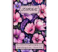 Strength & Dignity Journal: She is Clothed with Strength - Proverbs 31:25 | Lined, 6" x 9", 100 Cream Pages, Matte Cover