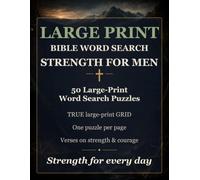 Strength for Men: A Large-Print Bible Word Search: 50 King James Scripture Puzzles on Courage, Faith, and Endurance