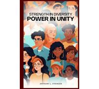 Strength in Diversity, Power in Unity
