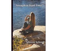 Strength in Hard Times