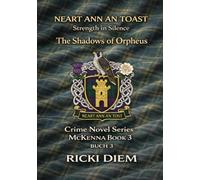 Strength in Silence”: The Shadows of Orpheus