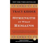 Strength in What Remains (Random House Reader's Circle)