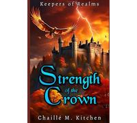 Strength of the Crown (Keepers of Realms)