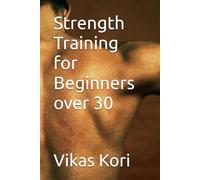 Strength Training for Beginners over 30